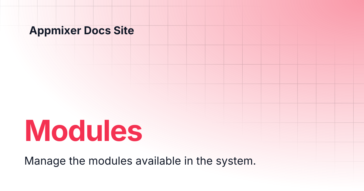 Modules | 5.0 | Appmixer Docs Site