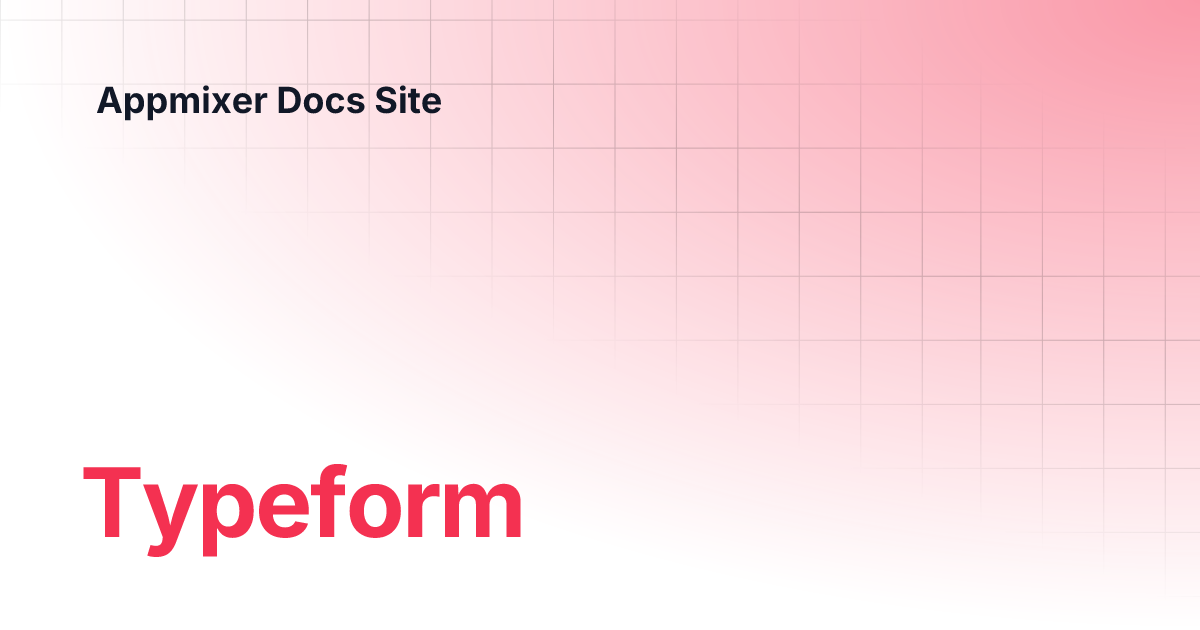 Typeform | Appmixer Docs Site