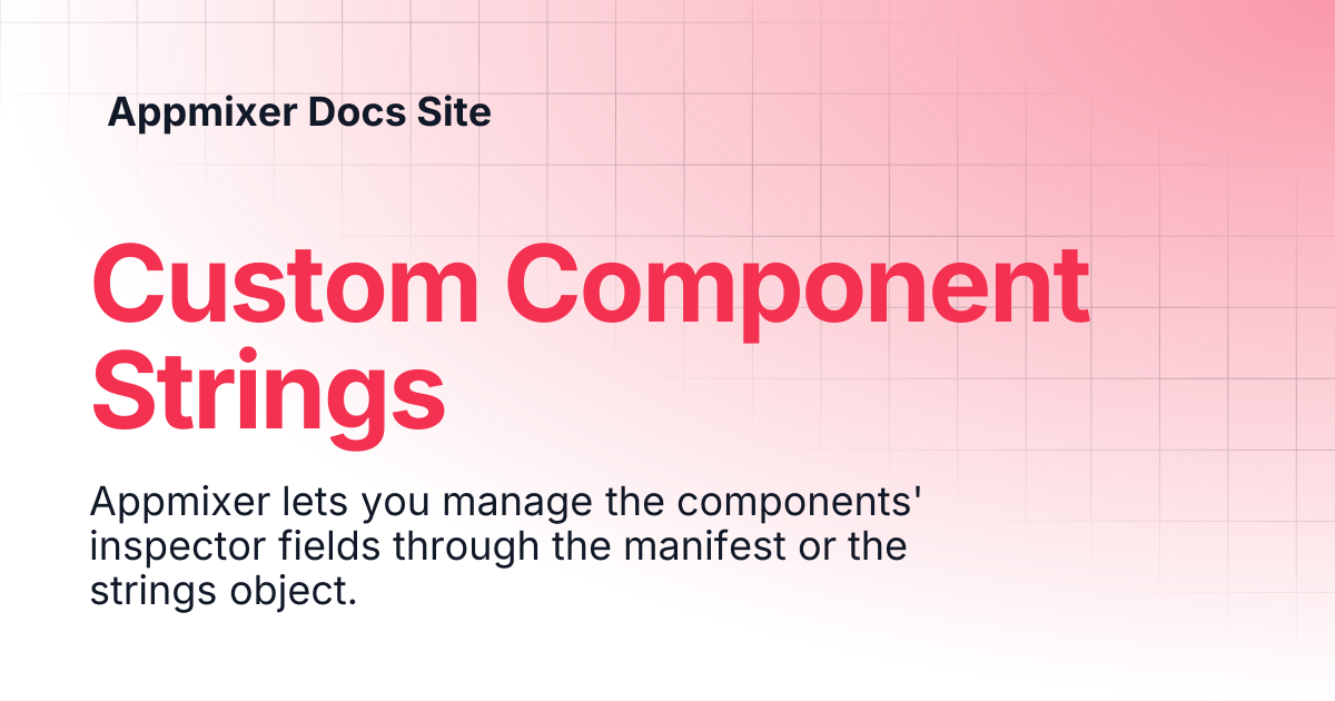 Custom Component Strings | v4.4 | Appmixer Docs Site