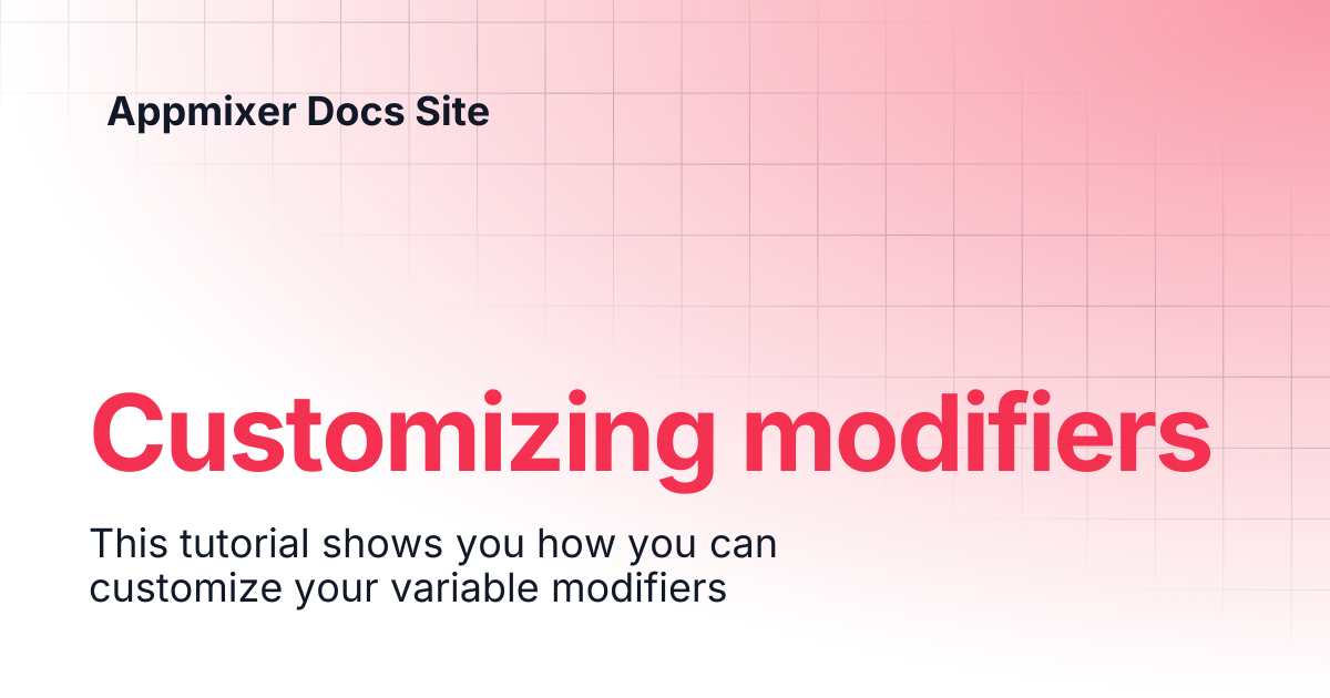 Customizing modifiers | v4 | Appmixer Docs Site